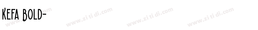Kefa Bold字体转换